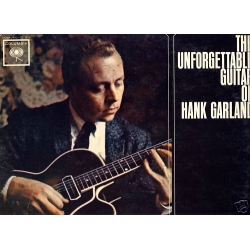 Hank Garland - The Unforgettable Guitar of Hank Garland
